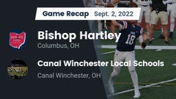 Recap: Bishop Hartley  vs. Canal Winchester Local Schools 2022