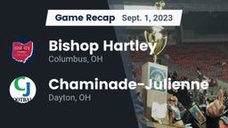 Recap: Bishop Hartley  vs. Chaminade-Julienne  2023