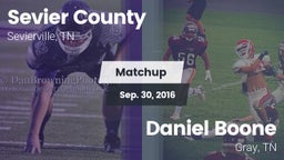 Matchup: Sevier County vs. Daniel Boone  2016