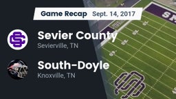 Recap: Sevier County  vs. South-Doyle  2017