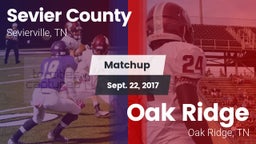 Matchup: Sevier County vs. Oak Ridge  2017