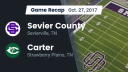 Recap: Sevier County  vs. Carter  2017