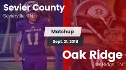 Matchup: Sevier County vs. Oak Ridge  2018