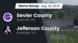 Recap: Sevier County  vs. Jefferson County  2019