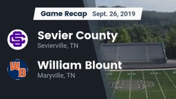 Recap: Sevier County  vs. William Blount  2019