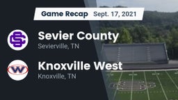 Recap: Sevier County  vs. Knoxville West  2021