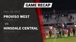 Recap: Proviso West  vs. Hinsdale Central  2015