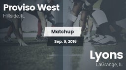 Matchup: Proviso West vs. Lyons  2016