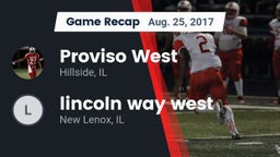 Recap: Proviso West  vs. lincoln way west 2017