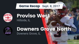 Recap: Proviso West  vs. Downers Grove North 2017