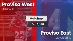 Matchup: Proviso West vs. Proviso East  2017