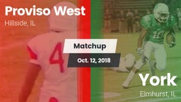 Matchup: Proviso West vs. York  2018