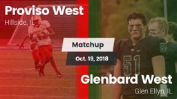 Matchup: Proviso West vs. Glenbard West  2018