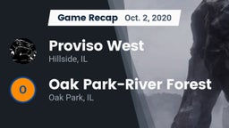 Recap: Proviso West  vs. Oak Park-River Forest  2020