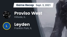 Recap: Proviso West  vs. Leyden  2021