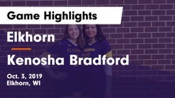 Elkhorn  vs Kenosha Bradford Game Highlights - Oct. 3, 2019