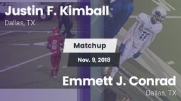 Matchup: Kimball vs. Emmett J. Conrad  2018