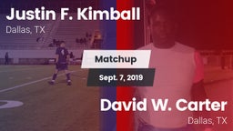 Matchup: Kimball vs. David W. Carter  2019