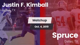 Matchup: Kimball vs. Spruce  2019