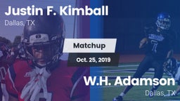 Matchup: Kimball vs. W.H. Adamson  2019