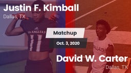 Matchup: Kimball vs. David W. Carter  2020