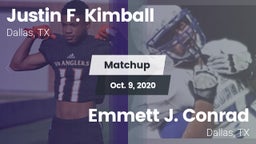 Matchup: Kimball vs. Emmett J. Conrad  2020