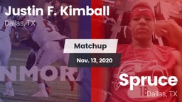 Matchup: Kimball vs. Spruce  2020