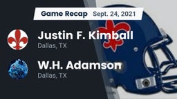 Recap: Justin F. Kimball  vs. W.H. Adamson  2021