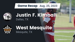 Recap: Justin F. Kimball  vs. West Mesquite  2023