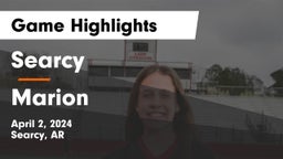 Searcy  vs Marion  Game Highlights - April 2, 2024