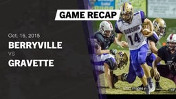 Recap: Berryville  vs. Gravette  2015