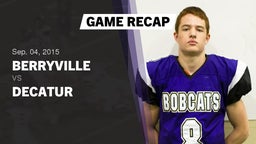 Recap: Berryville  vs. Decatur  2015