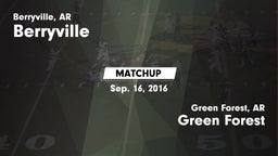 Matchup: Berryville vs. Green Forest  2016