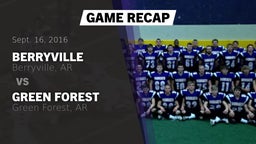 Recap: Berryville  vs. Green Forest  2016