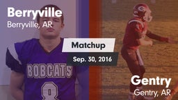 Matchup: Berryville vs. Gentry  2016
