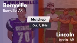 Matchup: Berryville vs. Lincoln  2016