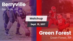 Matchup: Berryville vs. Green Forest  2017