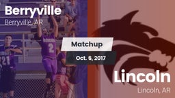Matchup: Berryville vs. Lincoln  2017