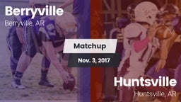 Matchup: Berryville vs. Huntsville  2017