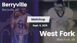 Matchup: Berryville vs. West Fork  2019