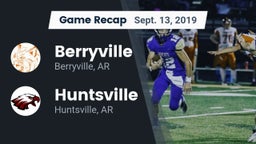 Recap: Berryville  vs. Huntsville  2019