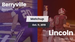 Matchup: Berryville vs. Lincoln  2019