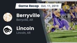 Recap: Berryville  vs. Lincoln  2019