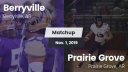 Matchup: Berryville vs. Prairie Grove  2019