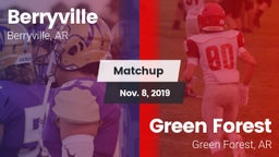 Matchup: Berryville vs. Green Forest  2019