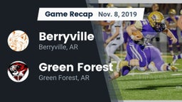 Recap: Berryville  vs. Green Forest  2019
