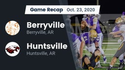 Recap: Berryville  vs. Huntsville  2020