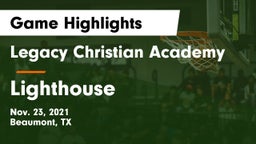 Legacy Christian Academy  vs Lighthouse Game Highlights - Nov. 23, 2021