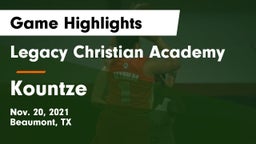 Legacy Christian Academy  vs Kountze  Game Highlights - Nov. 20, 2021