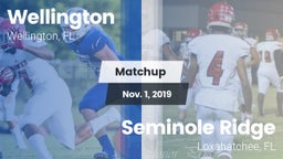 Matchup: Wellington vs. Seminole Ridge  2019